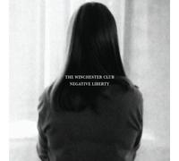 Winchester Club - Negative Liberty