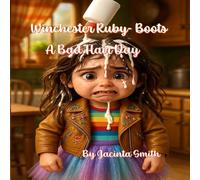 Winchester Ruby-Boots - A Bad Hair Day: A Bad Hair Day
