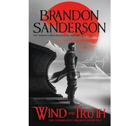 Wind and Truth: The brand new epic Stormlight Archive novel from the international bestseller: 5 (The Stormlight Archive, 5)
