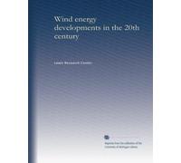 Wind energy developments in the 20th century