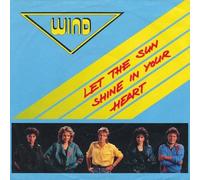 Wind - Let the sun shine in your heart (Eurovision 1987) / Vinyl single [Vinyl-Single 7'']