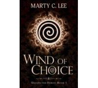 Wind Of Choice (ebook)