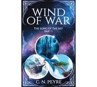 Wind of war: The Song of the Sky: 1