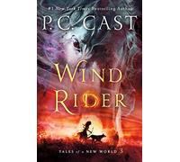 Wind Rider: Tales of a New World: 3