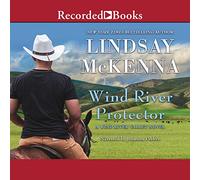 Wind River Protector (The Wind River Valley Series)
