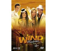 Wind - Wunderbar... Our Dream comes true/Live [Alemania] [DVD]