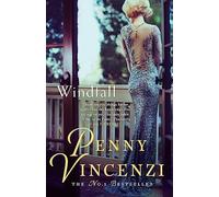 Windfall: The stunning bestselling novel of temptation, ambition and desire