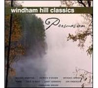 Windham Hill Classics - Persuasion (24 Bit Digital Remastering)