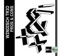 Windisch Trio - Jazz Thing Next Generation, vol. 89 - Windisch Trio : Pros and Cons.