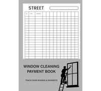 WINDOW CLEANING PAYMENT BOOK: A5 Customer Payment & Round Collection Logbook for Window Cleaners | Track Payments, Streets, Accounts & Rounds