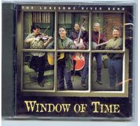 Window of Time by Lonesome River Band (2002-08-27)