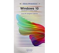 Windows 10: Actualizada a la última versión (GUÍAS PRÁCTICAS)