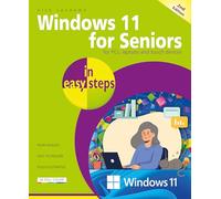 Windows 11 for Seniors in easy steps: Updated 2025