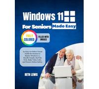 WINDOWS 11 FOR SENIORS MADE EASY