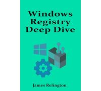 Windows Registry Deep Dive: Configuration, Security, and Recovery