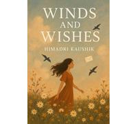 Winds and Wishes