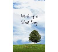 Winds of a Silent Song-A collection of poetry