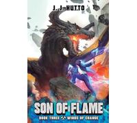 Winds of Change: A Firefighter LitRPG: 3 (Son of Flame)