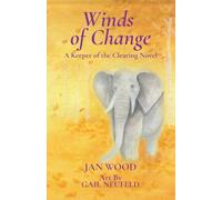 Winds of Change: A Keeper of the Clearing Novel