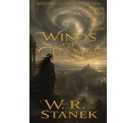 Winds of Change: An Epic Fantasy of Elves, Magic, and the Fall of Kingdoms: 1 (Kingdoms and the Elves of the Reaches Complete and Uncut)