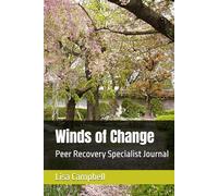 Winds of Change: Peer Recovery Specialist Journal