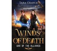 Winds of Death: 4 (War of the Alliance)