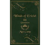 Winds of Ericiel III: Dominion