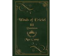 Winds of Ericiel III: Dominion