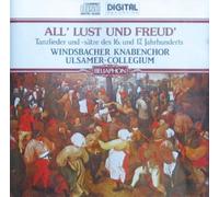 Windsbacher Knabenchor - All Lust und Freud