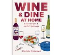 wine and dine at home
