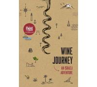 Wine Journey - An Israeli Adventure (English - Hebrew)