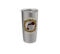 Wine Lover Sip Swirl Survive Funny Red Wine Tasting Vaso térmico de acero inoxidable de doble pared