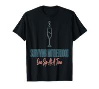 Wine Mom Sobreviviendo La Maternidad Un sorbo a la Vez Camiseta