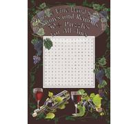 Wine & Vine Word Search: Names and Regions: Word Searches with Easy to Read Print about Wine, Growing Regions, and more, 6x9 Inches, 110 pages, 50+ ... for vacations, holidays, or birthday gifts