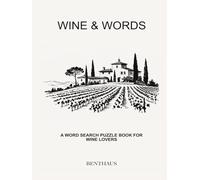 Wine & Words: A Word Search Puzzle Book for Wine Lovers