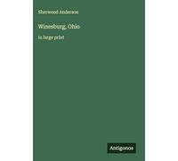 Winesburg, Ohio: in large print