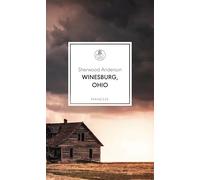 Winesburg, Ohio: Übersetzt von Eike Schönfeld, mit einem Nachwort von Daniel Kehlmann: 41