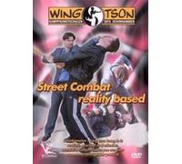Wing Tson Street Combat Reality Based Self Defense by Markus Schinhammer