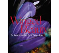 Winged Beauty: The Butterfly Jewellery Art of Wallace Chan
