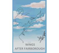 Wings after Fairborough: 1 (It Happened in 1986...)