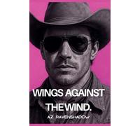 Wings Against the Wind
