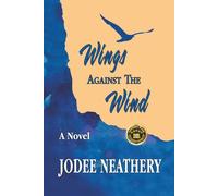 Wings Against The Wind