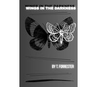Wings in the Darkness