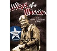 Wings Of A Warrior: Jimmy Doolittle Story [Reino Unido] [DVD]