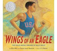 Wings of an Eagle: The Gold Medal Dreams of Billy Mills