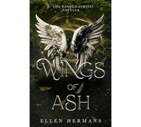 Wings of Ash: A 'The Banned Series' Novella