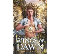 Wings of Dawn: 2 (Light and Midnight)
