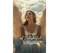 Wings of Delightful Whispers