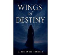 Wings of Destiny