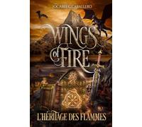 Wings of Fire - 2. L'héritage des flammes